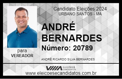 Candidato ANDRÉ BERNARDES 2024 - URBANO SANTOS - Eleições