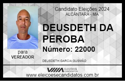 Candidato DEUSDETH DA PEROBA 2024 - ALCÂNTARA - Eleições