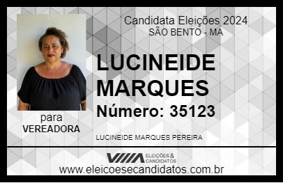 Candidato LUCINEIDE MARQUES 2024 - SÃO BENTO - Eleições