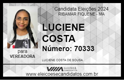 Candidato LUCIENE COSTA 2024 - RIBAMAR FIQUENE - Eleições