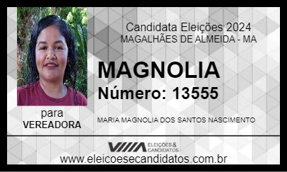 Candidato MAGNOLIA 2024 - MAGALHÃES DE ALMEIDA - Eleições