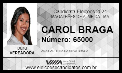 Candidato CAROL BRAGA 2024 - MAGALHÃES DE ALMEIDA - Eleições