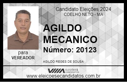 Candidato AGILDO MECANICO 2024 - COELHO NETO - Eleições