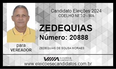 Candidato ZEDEQUIAS 2024 - COELHO NETO - Eleições