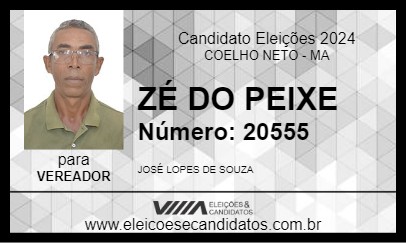 Candidato ZÉ DO PEIXE 2024 - COELHO NETO - Eleições