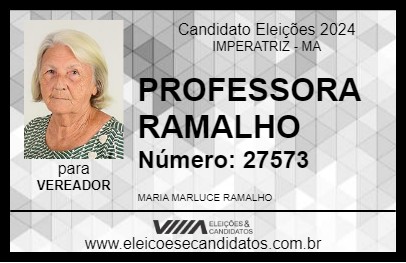 Candidato PROFESSORA RAMALHO 2024 - IMPERATRIZ - Eleições