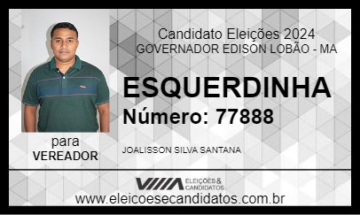 Candidato ESQUERDINHA 2024 - GOVERNADOR EDISON LOBÃO - Eleições