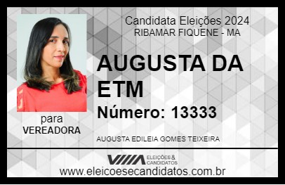 Candidato AUGUSTA DA ETM 2024 - RIBAMAR FIQUENE - Eleições