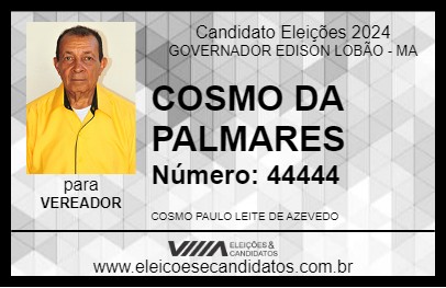 Candidato COSMO DA PALMARES 2024 - GOVERNADOR EDISON LOBÃO - Eleições