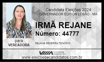 Candidato IRMÃ REJANE 2024 - GOVERNADOR EDISON LOBÃO - Eleições