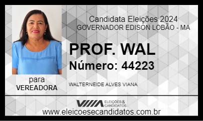 Candidato PROF. WAL 2024 - GOVERNADOR EDISON LOBÃO - Eleições