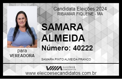 Candidato SAMARA ALMEIDA 2024 - RIBAMAR FIQUENE - Eleições