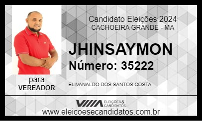 Candidato JHINSAYMON 2024 - CACHOEIRA GRANDE - Eleições