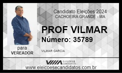 Candidato PROF VILMAR 2024 - CACHOEIRA GRANDE - Eleições