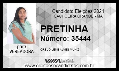 Candidato PRETINHA 2024 - CACHOEIRA GRANDE - Eleições