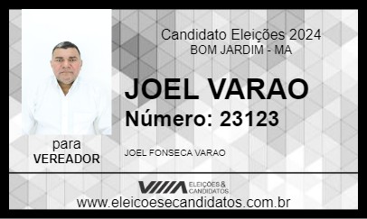 Candidato JOEL VARAO 2024 - BOM JARDIM - Eleições