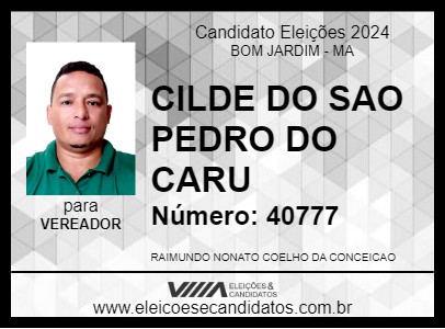 Candidato CILDE DO SAO PEDRO DO CARU 2024 - BOM JARDIM - Eleições