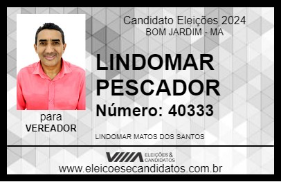 Candidato LINDOMAR PESCADOR 2024 - BOM JARDIM - Eleições