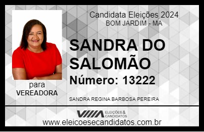 Candidato SANDRA DO SALOMÃO 2024 - BOM JARDIM - Eleições