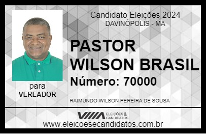 Candidato PASTOR WILSON BRASIL 2024 - DAVINÓPOLIS - Eleições