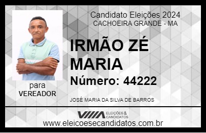 Candidato IRMÃO ZÉ MARIA 2024 - CACHOEIRA GRANDE - Eleições