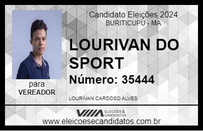 Candidato LOURIVAN DO SPORT 2024 - BURITICUPU - Eleições