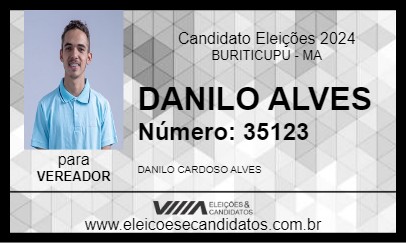 Candidato DANILO ALVES 2024 - BURITICUPU - Eleições