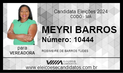 Candidato MEYRI BARROS  2024 - CODÓ - Eleições