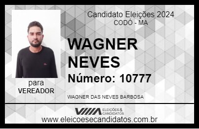 Candidato WAGNER NEVES  2024 - CODÓ - Eleições