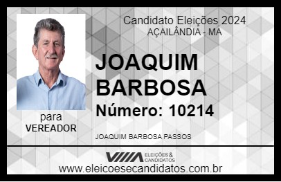 Candidato JOAQUIM BARBOSA 2024 - AÇAILÂNDIA - Eleições