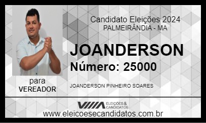 Candidato JOANDERSON 2024 - PALMEIRÂNDIA - Eleições