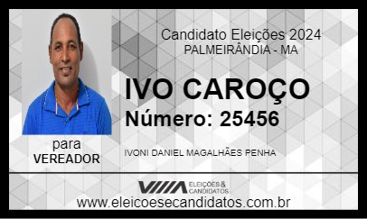 Candidato IVO CAROÇO 2024 - PALMEIRÂNDIA - Eleições