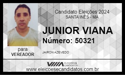 Candidato JUNIOR VIANA 2024 - SANTA INÊS - Eleições