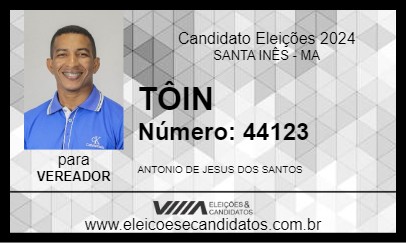 Candidato TÔIN 2024 - SANTA INÊS - Eleições