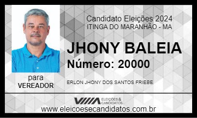 Candidato JHONY BALEIA 2024 - ITINGA DO MARANHÃO - Eleições