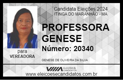 Candidato PROFESSORA GENESE 2024 - ITINGA DO MARANHÃO - Eleições