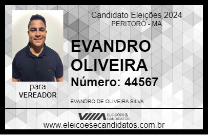 Candidato EVANDRO OLIVEIRA 2024 - PERITORÓ - Eleições