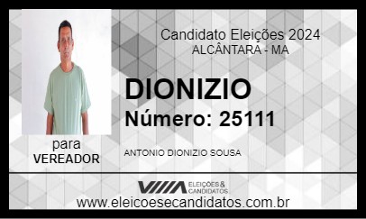 Candidato DIONIZIO 2024 - ALCÂNTARA - Eleições