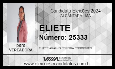 Candidato ELIETE 2024 - ALCÂNTARA - Eleições