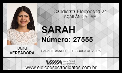 Candidato SARAH 2024 - AÇAILÂNDIA - Eleições