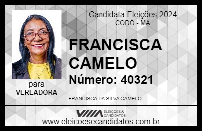 Candidato FRANCISCA CAMELO 2024 - CODÓ - Eleições