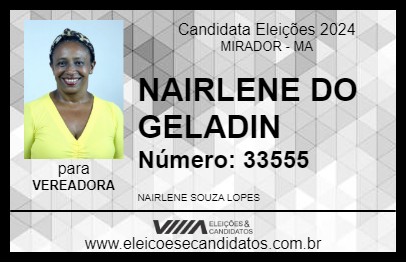 Candidato NAIRLENE DO GELADIN 2024 - MIRADOR - Eleições