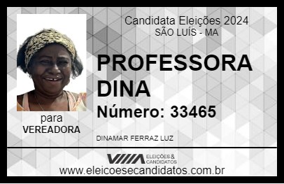 Candidato PROFESSORA DINA 2024 - SÃO LUÍS - Eleições