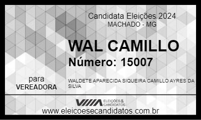 Candidato WAL CAMILLO 2024 - MACHADO - Eleições