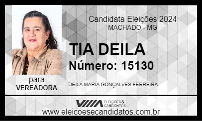 Candidato TIA DEILA 2024 - MACHADO - Eleições