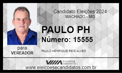 Candidato PAULO PH 2024 - MACHADO - Eleições