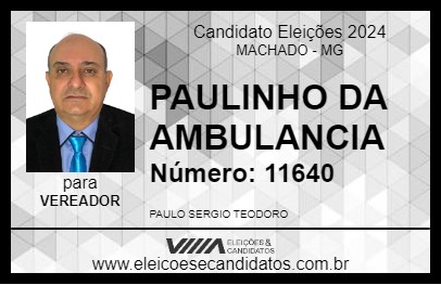 Candidato PAULINHO DA AMBULANCIA 2024 - MACHADO - Eleições