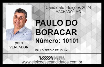 Candidato PAULO DO BORACAR 2024 - MACHADO - Eleições