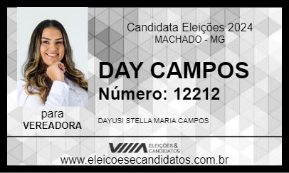 Candidato DAY CAMPOS 2024 - MACHADO - Eleições