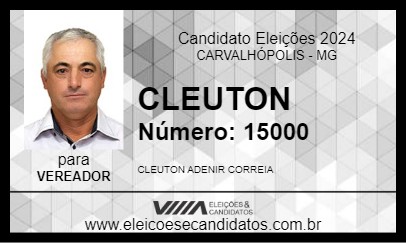 Candidato CLEUTON 2024 - CARVALHÓPOLIS - Eleições